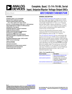 Complete, Quad, 12-/14-/16-Bit, Serial  Input, Unipolar/Bipolar Voltage Output DACs /