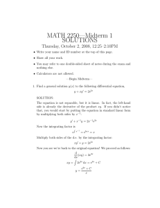 MATH 2250—Midterm 1 SOLUTIONS Thursday, October 2, 2008, 12:25–2:10PM