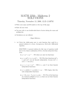 MATH 2250—Midterm 2 SOLUTIONS Thursday, November 13, 2008, 12:25–2:10PM