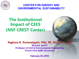 The Institutional Impact of CEES (NSF CREST Center) CENTER FOR ENERGY AND