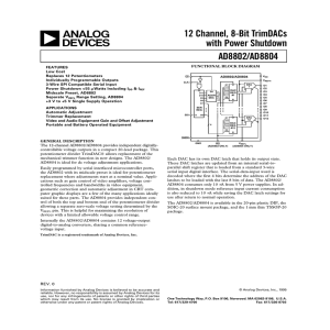 a 12 Channel, 8-Bit TrimDACs with Power Shutdown AD8802/AD8804