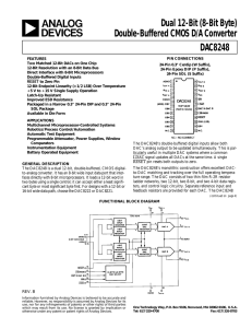 a Dual 12-Bit (8-Bit Byte) Double-Buffered CMOS D/A Converter DAC8248