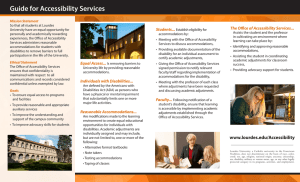 Guide for Accessibility Services The Office of Accessibility Services... Students...