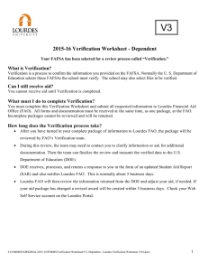 V3 2015-16 Verification Worksheet - Dependent What is Verification?