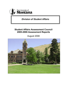 Student Affairs Assessment Council 2005-2006 Assessment Reports August 2008 Division of Student Affairs