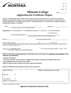 Missoula College □ Application for Certificate/Degree