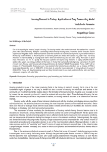 Housing Demand in Turkey: Application of Grey Forecasting Model *Abdulkerim Karaaslan