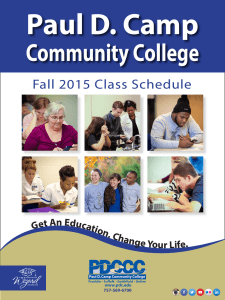 Paul D. Camp Community College Fall 2015 Class Schedule Get An Education. Ch