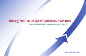 Winning Profit in the Age of Continuous Innovation