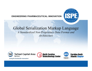 Global Serialization Markup Language A Standardized Non-Proprietary Data Format and Architecture