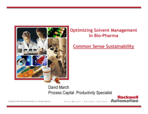 Optimizing Solvent Management in Bio-Pharma Common Sense Sustainability David March