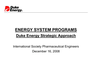 ENERGY SYSTEM PROGRAMS Duke Energy Strategic Approach International Society Pharmaceutical Engineers