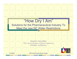 “How Dry I Am” Solutions for the Pharmaceutical Industry To