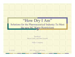 “How Dry I Am” Solutions for the Pharmaceutical Industry To Meet Speakers: