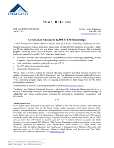 N  E  W  S        R  E  L... Great  Lakes  Announces  $2,500  STEM  Scholarships   FOR  IMMEDIATE  RELEASE  