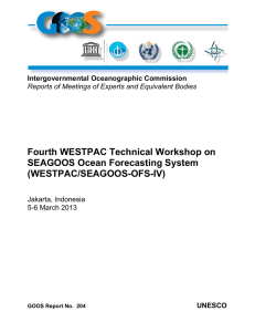 Fourth WESTPAC Technical Workshop on SEAGOOS Ocean Forecasting System (WESTPAC/SEAGOOS-OFS-IV) Intergovernmental Oceanographic Commission
