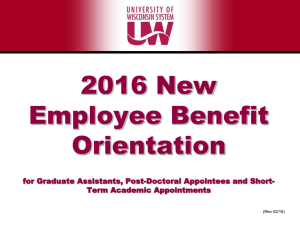 2016 New Employee Benefit Orientation for Graduate Assistants, Post-Doctoral Appointees and Short-