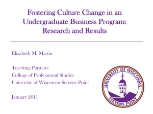 Fostering Culture Change in an Undergraduate Business Program: Research and Results