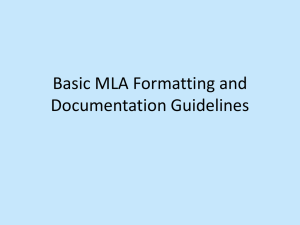 Basic MLA Formatting and Documentation Guidelines