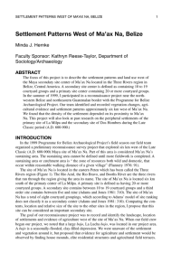 Settlement Patterns West of Ma’ax Na, Belize Minda J. Hernke Sociology/Archaeology