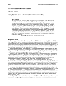 Desensitization of Infantilization  Catherine Carlson Faculty Sponsor: Gwen Achenreiner, Department of Marketing