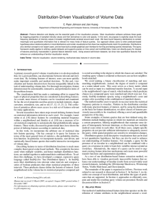 Distribution-Driven Visualization of Volume Data C. Ryan Johnson and Jian Huang