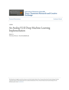 An Analog VLSI Deep Machine Learning Implementation Trace: Tennessee Research and Creative Exchange
