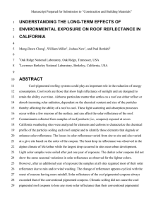 UNDERSTANDING THE LONG-TERM EFFECTS OF ENVIRONMENTAL EXPOSURE ON ROOF REFLECTANCE IN CALIFORNIA