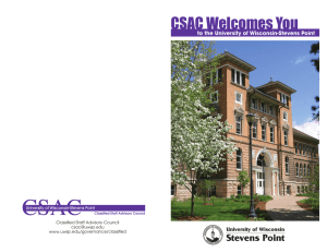 CSAC CSAC Welcomes You to the University of Wisconsin-Stevens Point