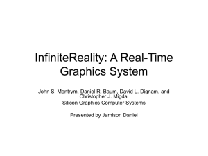 InfiniteReality: A Real-Time Graphics System