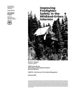 Improving Firefighter Safety in the Wildland-Urban