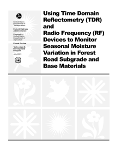 Using Time Domain Reflectometry (TDR) and Radio Frequency (RF)