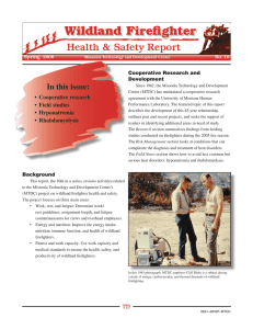 Wildland Firefighter Health &amp; Safety Report In	this	issue:
