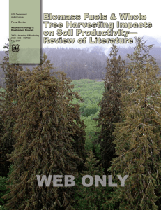 WEB ONLY Biomass Fuels &amp; Whole Tree Harvesting Impacts on Soil Productivity—