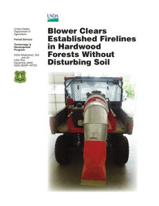 Blower Clears Established Firelines in Hardwood Forests Without