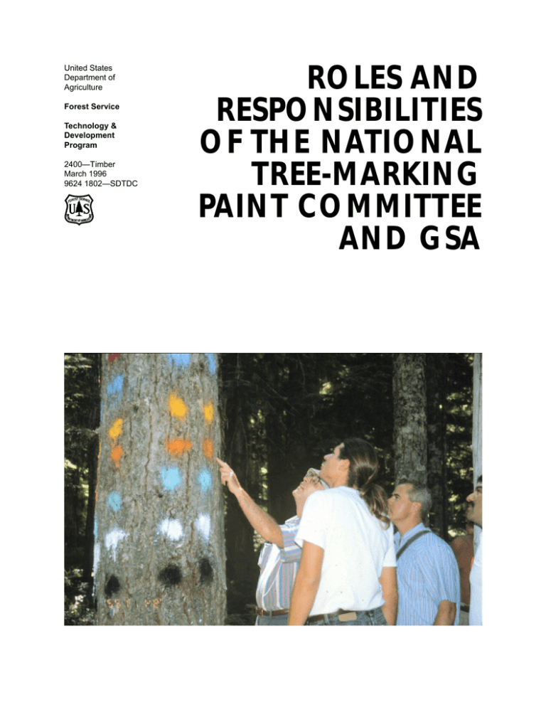 ROLES AND RESPONSIBILITIES OF THE NATIONAL TREEMARKING