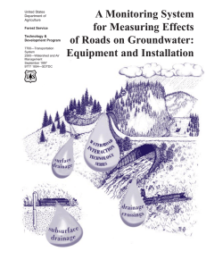 A Monitoring System for Measuring Effects of Roads on Groundwater: Equipment and Installation