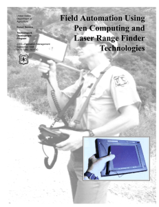 Field Automation Using Pen Computing and Laser Range Finder Technologies