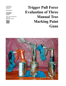 Trigger Pull Force Evaluation of Three Manual Tree Marking Paint