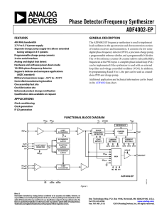 Phase Detector/Frequency Synthesizer ADF4002-EP  FEATURES