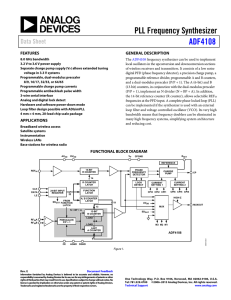 PLL Frequency Synthesizer ADF4108 Data Sheet FEATURES
