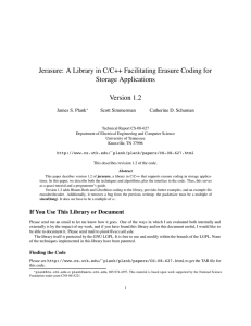 Jerasure: A Library in C/C++ Facilitating Erasure Coding for Storage Applications