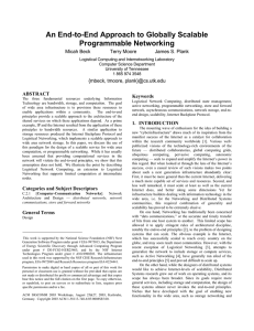 An End-to-End Approach to Globally Scalable Programmable Networking Micah Beck Terry Moore