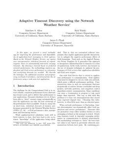 Adaptive Timeout Discovery using the Network Weather Service