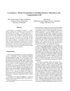 G-commerce: Market Formulations Controlling Resource Allocation on the Computational Grid