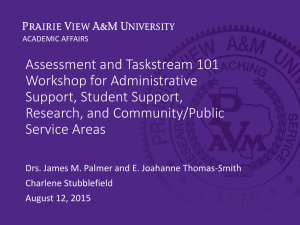 Assessment and Taskstream 101 Workshop for Administrative Support, Student Support, Research, and Community/Public