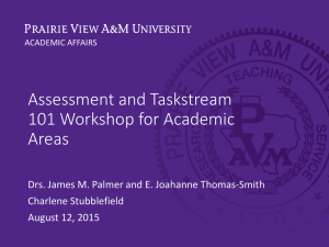 Assessment and Taskstream 101 Workshop for Academic Areas