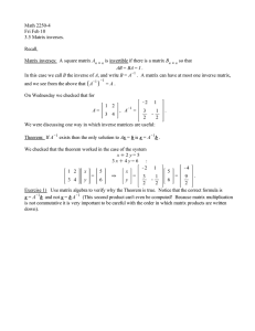 Math 2250-4 Fri Feb 10 3.5 Matrix inverses. Recall,