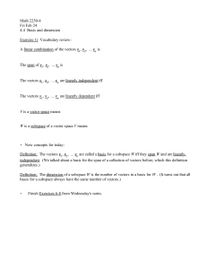 Math 2250-4 Fri Feb 24 4.4  Basis and dimension