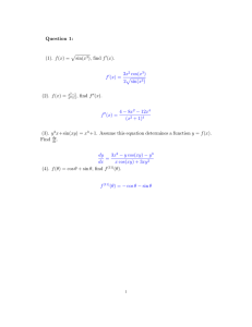 Question 1: psin(x (1). f (x) = ), find f